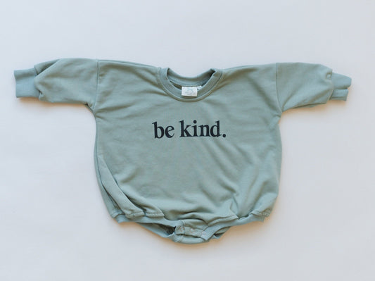 BE KIND Graphic Oversized Sweatshirt Romper - Bubble Romper - Sweatshirt Bubble Romper - Baby Boy Clothes - Kindness - Baby Girl - Neutral