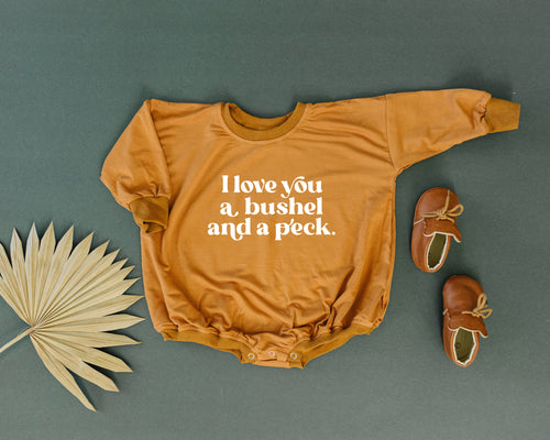 I Love You A Bushel and a Peck Graphic Oversized Bamboo Sweatshirt Romper - Fall Baby Sweatshirt Bubble Romper - Boy Girl Neutral Toddler